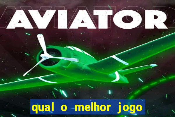 qual o melhor jogo que ganha dinheiro de verdade