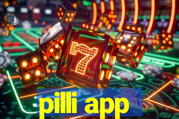 pilli app