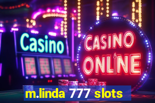 m.linda 777 slots