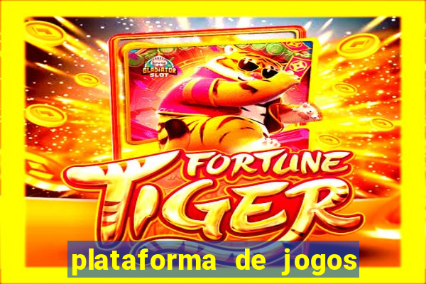 plataforma de jogos para ganhar dinheiro brabet