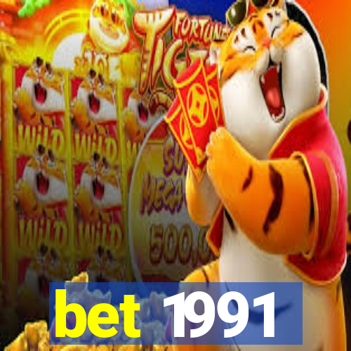 bet 1991