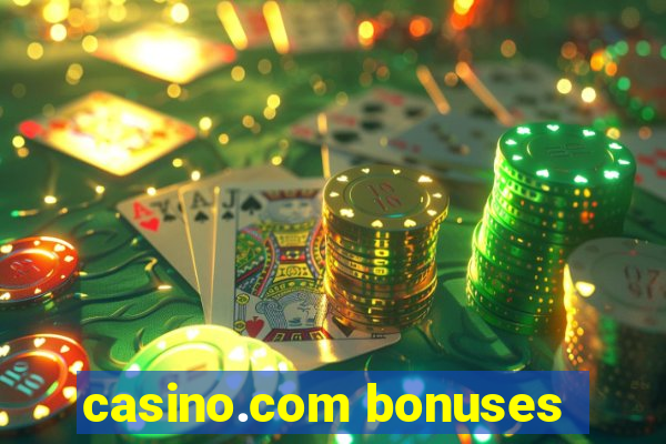 casino.com bonuses