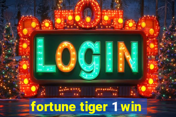 fortune tiger 1 win