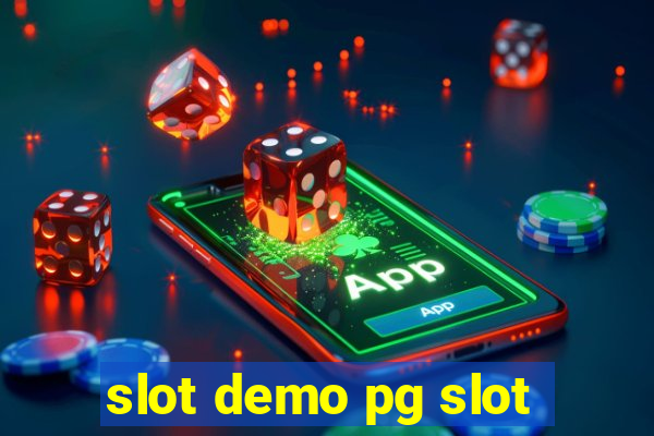 slot demo pg slot