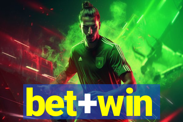 bet+win