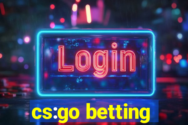 cs:go betting