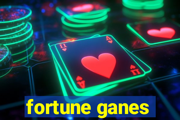 fortune ganes