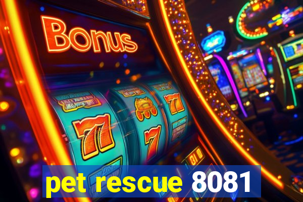 pet rescue 8081