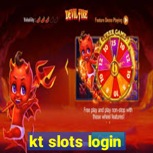 kt slots login