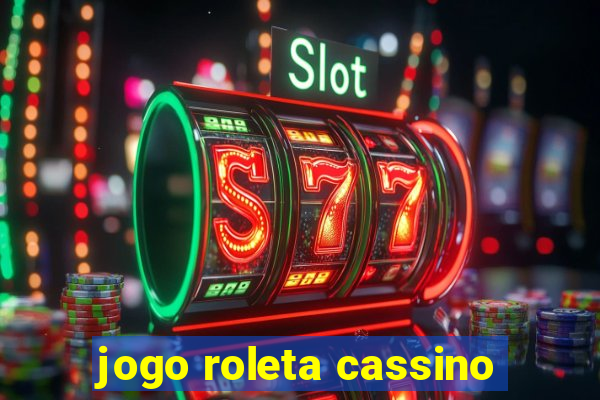 jogo roleta cassino