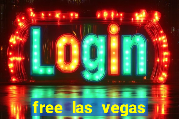 free las vegas slot machine