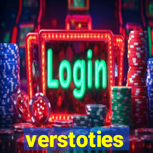 verstoties