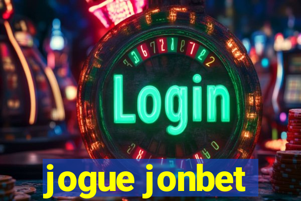 jogue jonbet