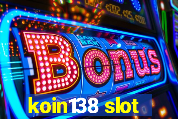 koin138 slot