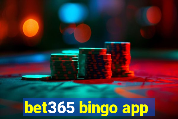 bet365 bingo app