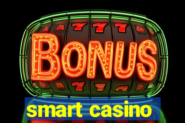 smart casino