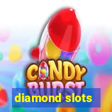 diamond slots