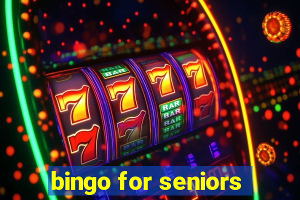 bingo for seniors