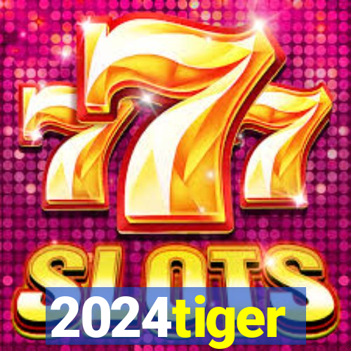 2024tiger