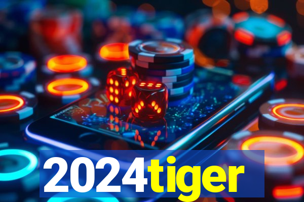 2024tiger