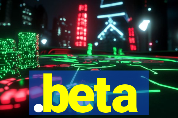 .beta