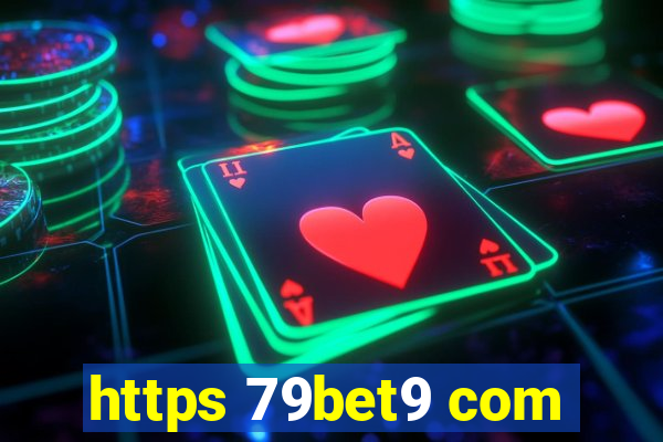 https 79bet9 com