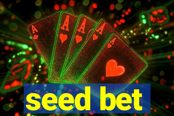 seed bet