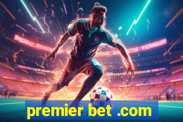 premier bet .com