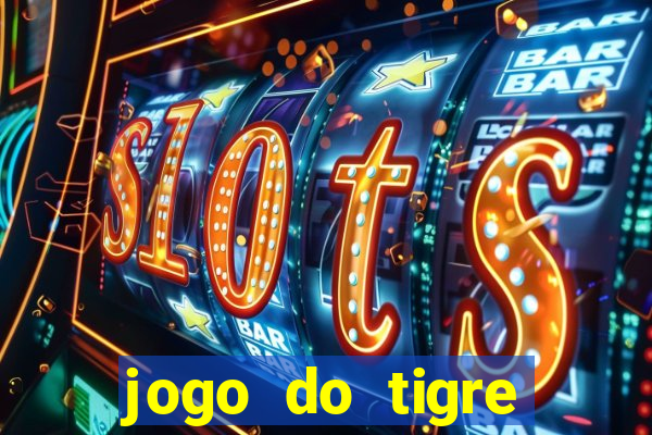 jogo do tigre pagando no cadastro