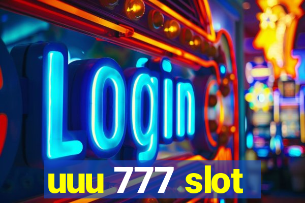 uuu 777 slot