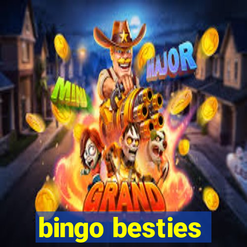 bingo besties