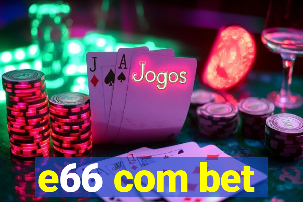 e66 com bet