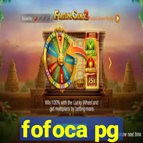 fofoca pg