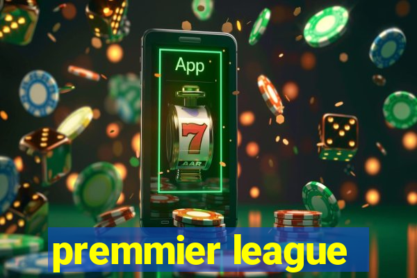 premmier league