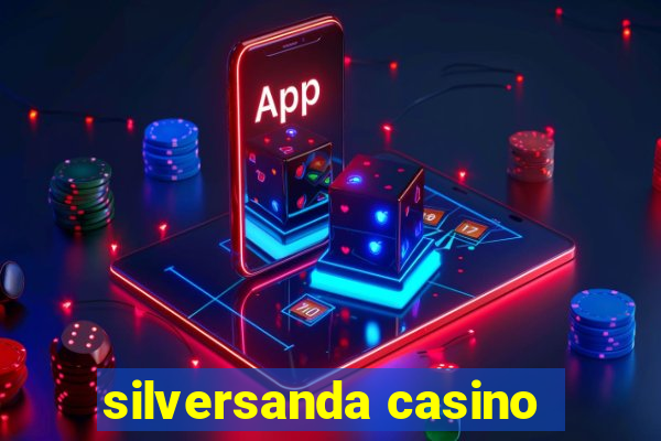 silversanda casino