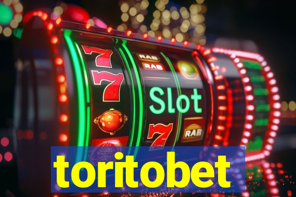 toritobet