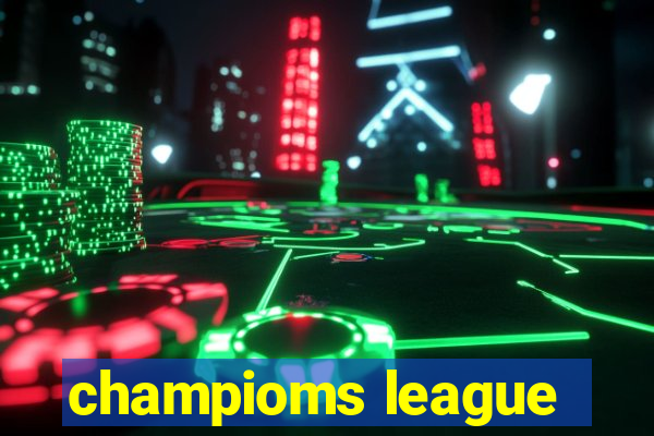 champioms league