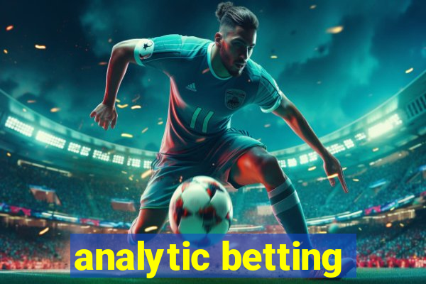 analytic betting