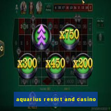 aquarius resort and casino