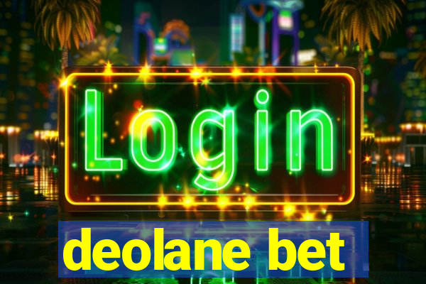 deolane bet