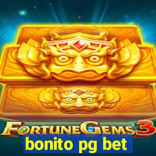 bonito pg bet