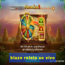 blaze roleta ao vivo