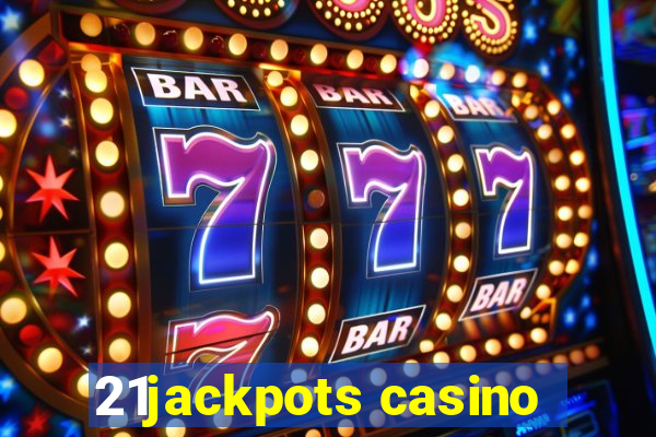 21jackpots casino