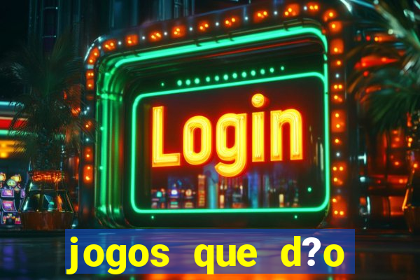 jogos que d?o dinheiro para se cadastrar