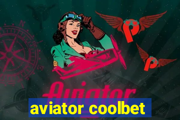 aviator coolbet