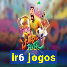 ir6 jogos