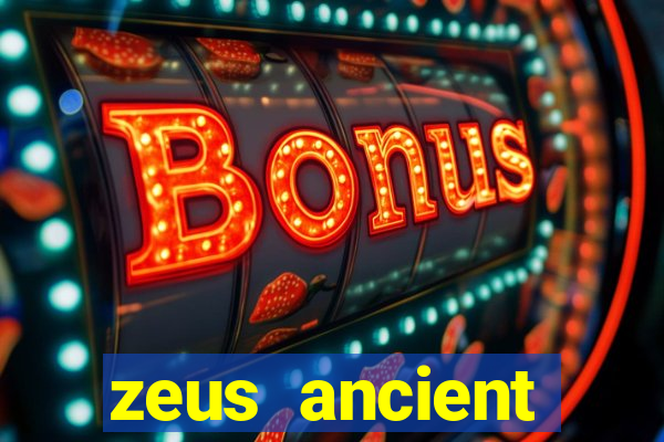 zeus ancient fortunes demo