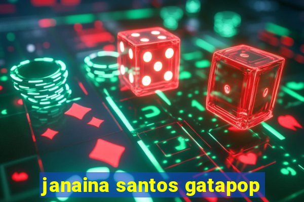 janaina santos gatapop