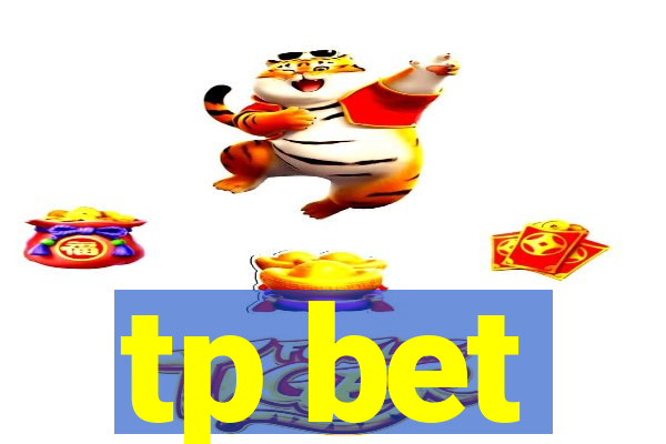 tp bet