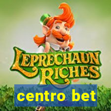 centro bet